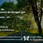 Tratamento de Drogas em Sete Quedas - MS | Clínica de Recuperação