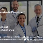 Tratamento de Drogas em sia - DF | Clínica de Recuperação