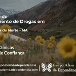 Tratamento de Drogas em Sucupira do Norte - MA | Clínica de Recuperação