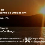 Tratamento de Drogas em Tracuateua - PA | Clínica de Recuperação