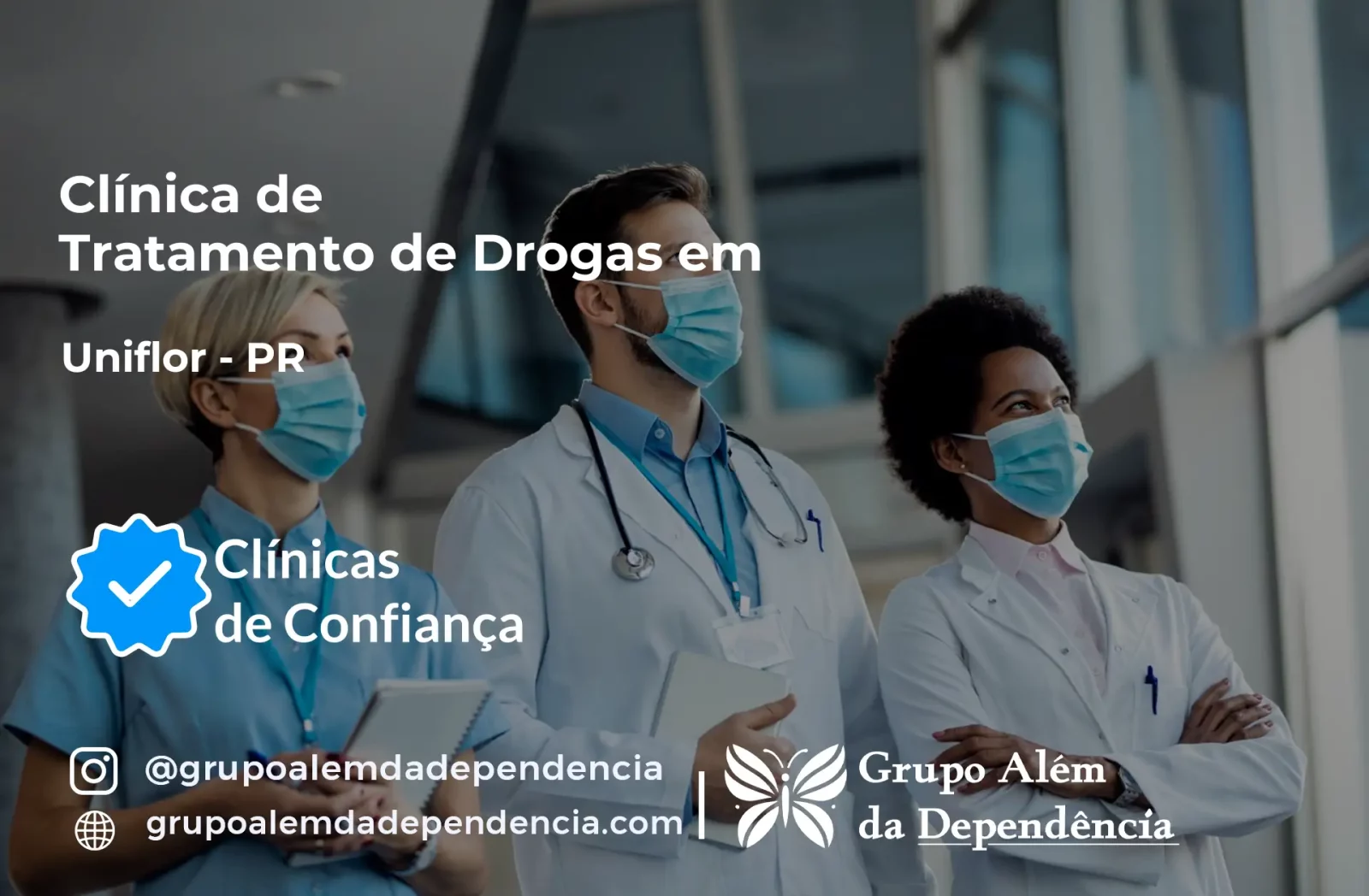 Tratamento de Drogas em Uniflor - PR | Clínica de Recuperação