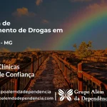 Tratamento de Drogas em Urucuia - MG | Clínica de Recuperação