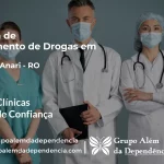 Tratamento de Drogas em Vale do Anari - RO | Clínica de Recuperação