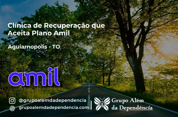 Clínica de Recuperação que Aceita Amil em Aguiarnópolis - TO