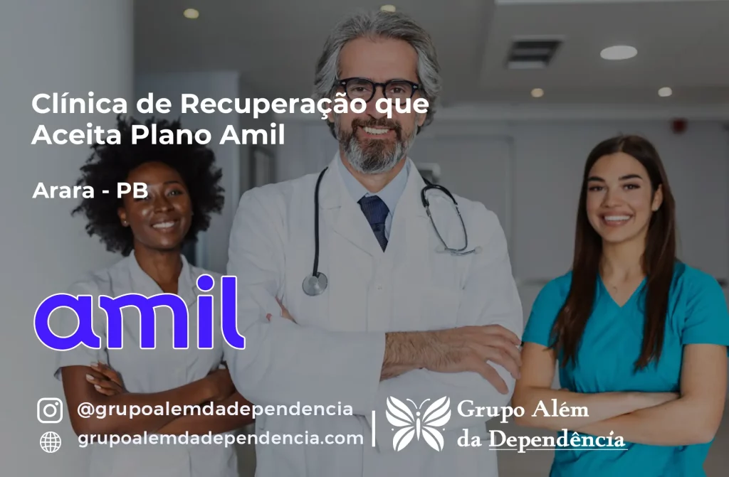 Clínica de Recuperação que Aceita Amil em Arara - PB 1 Clínica de Recuperação que Aceita Amil em Arara - PB