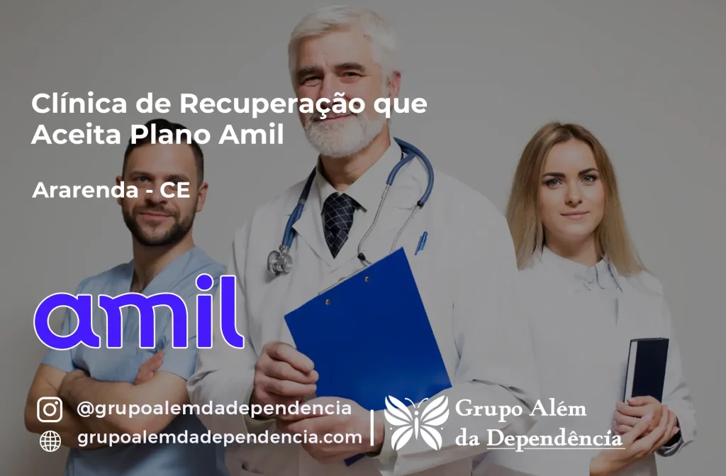 Clínica de Recuperação que Aceita Amil em Ararendá - CE 1 Clínica de Recuperação que Aceita Amil em Ararendá - CE