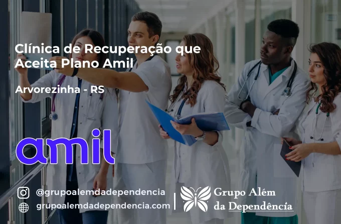 Clínica de Recuperação que Aceita Amil em Arvorezinha - RS
