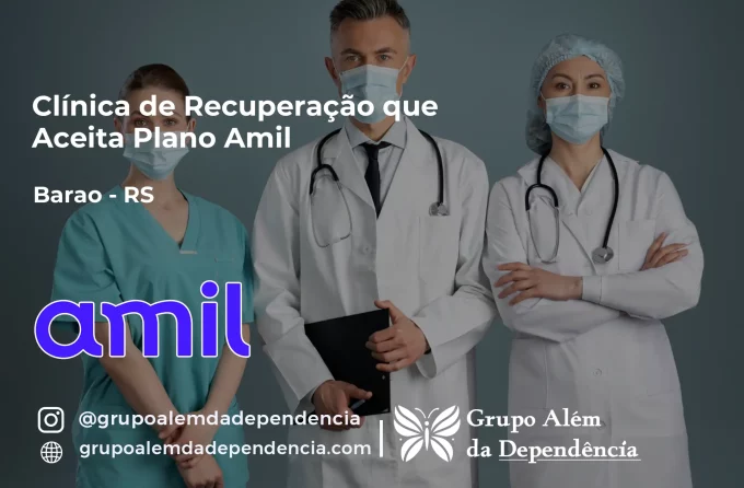 Clínica de Recuperação que Aceita Amil em Barão - RS