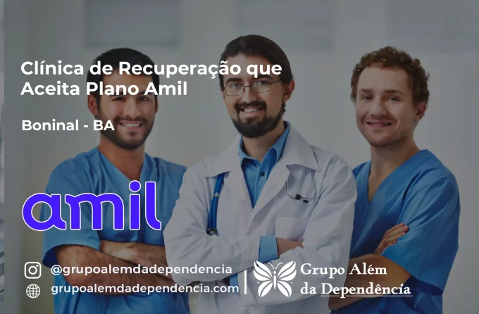 Clínica de Recuperação que Aceita Amil em Boninal - BA