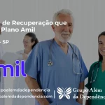 Clínica de Recuperação que Aceita Amil em Braúna - SP