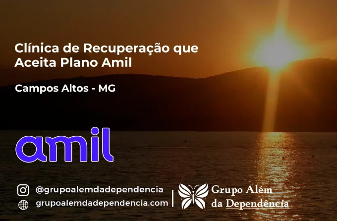 Clínica de Recuperação que Aceita Amil em Campos Altos - MG