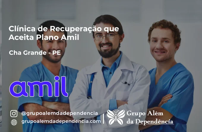 Clínica de Recuperação que Aceita Amil em Chã Grande - PE