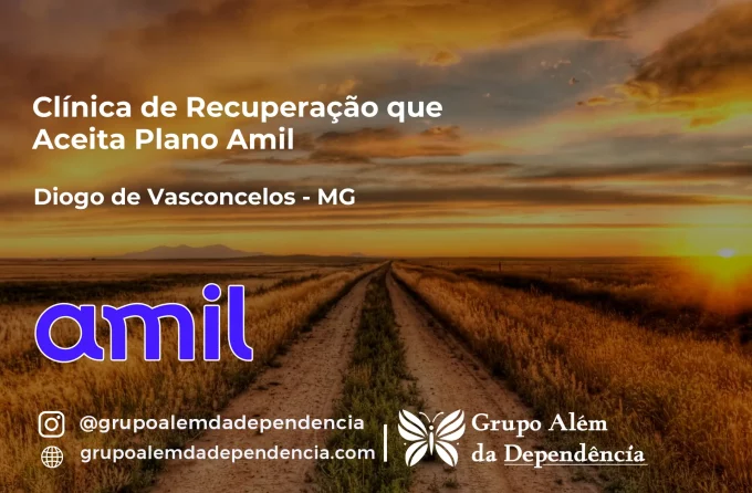 Clínica de Recuperação que Aceita Amil em Diogo de Vasconcelos - MG