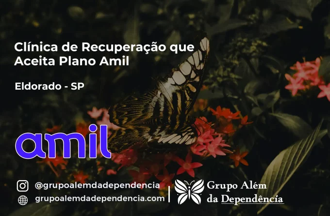 Clínica de Recuperação que Aceita Amil em Eldorado - SP