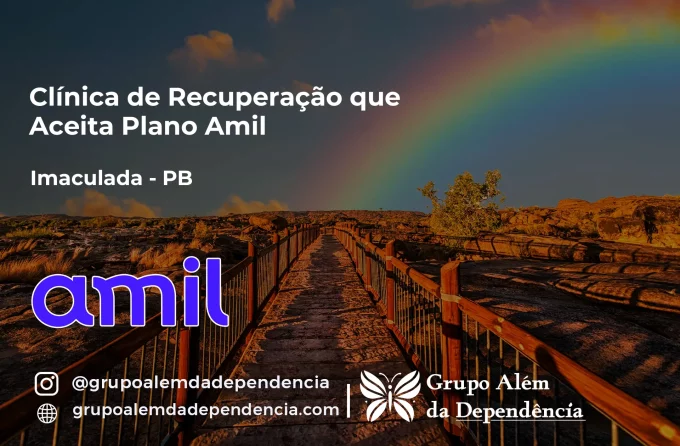 Clínica de Recuperação que Aceita Amil em Imaculada - PB