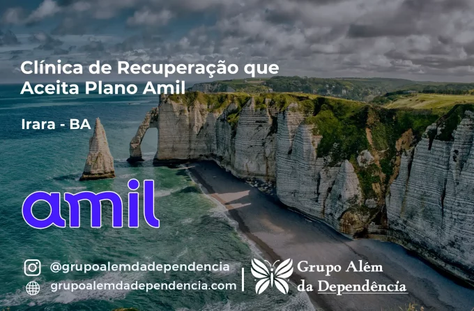 Clínica de Recuperação que Aceita Amil em Irará - BA
