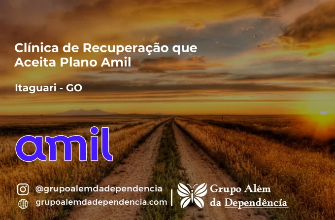 Clínica de Recuperação que Aceita Amil em Itaguari - GO