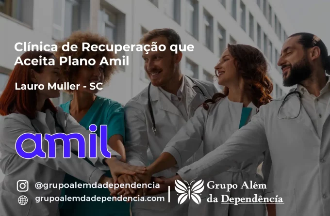 Clínica de Recuperação que Aceita Amil em Lauro Müller - SC