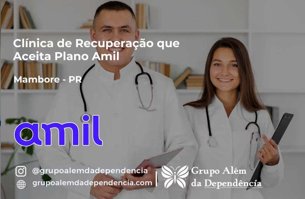 Clínica de Recuperação que Aceita Amil em Mamborê - PR 1 Clínica de Recuperação que Aceita Amil em Mamborê - PR
