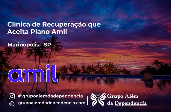 Clínica de Recuperação que Aceita Amil em Marinópolis - SP