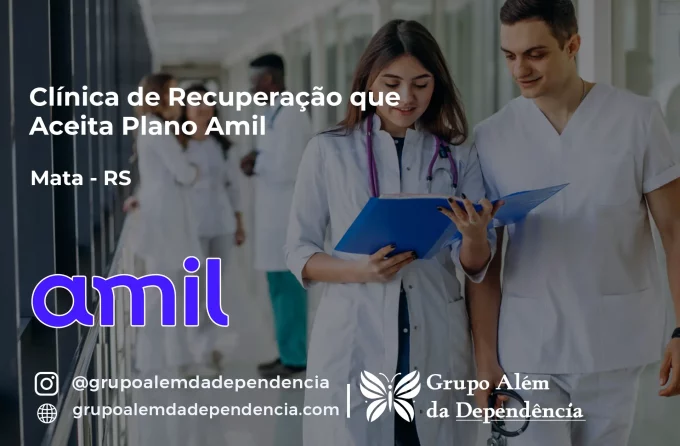 Clínica de Recuperação que Aceita Amil em Mata - RS