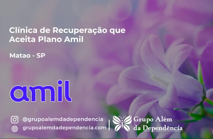 Clínica de Recuperação que Aceita Amil em Matão - SP