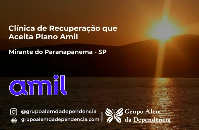 Clínica de Recuperação que Aceita Amil em Mirante do Paranapanema - SP