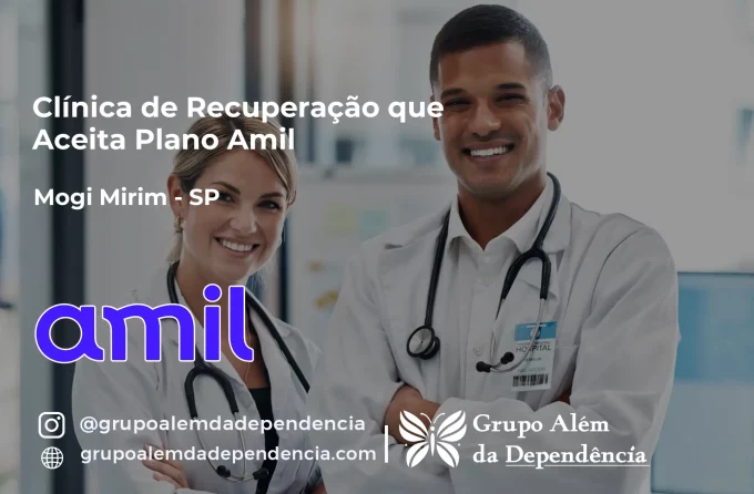 Clínica de Recuperação que Aceita Amil em Mogi Mirim - SP
