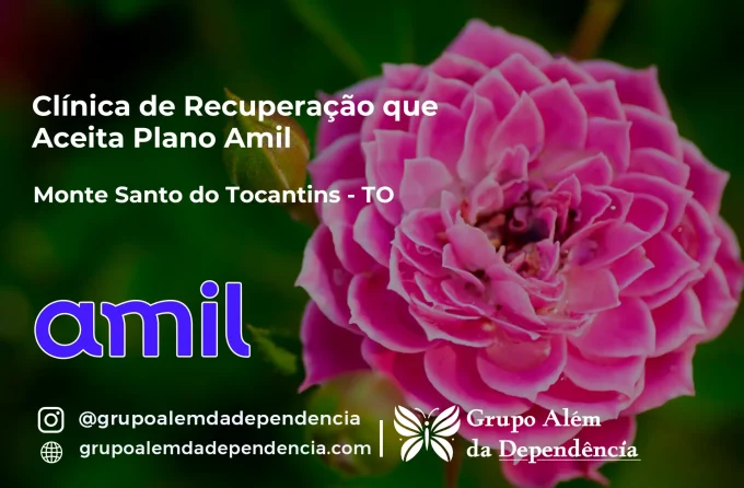 Clínica de Recuperação que Aceita Amil em Monte Santo do Tocantins - TO
