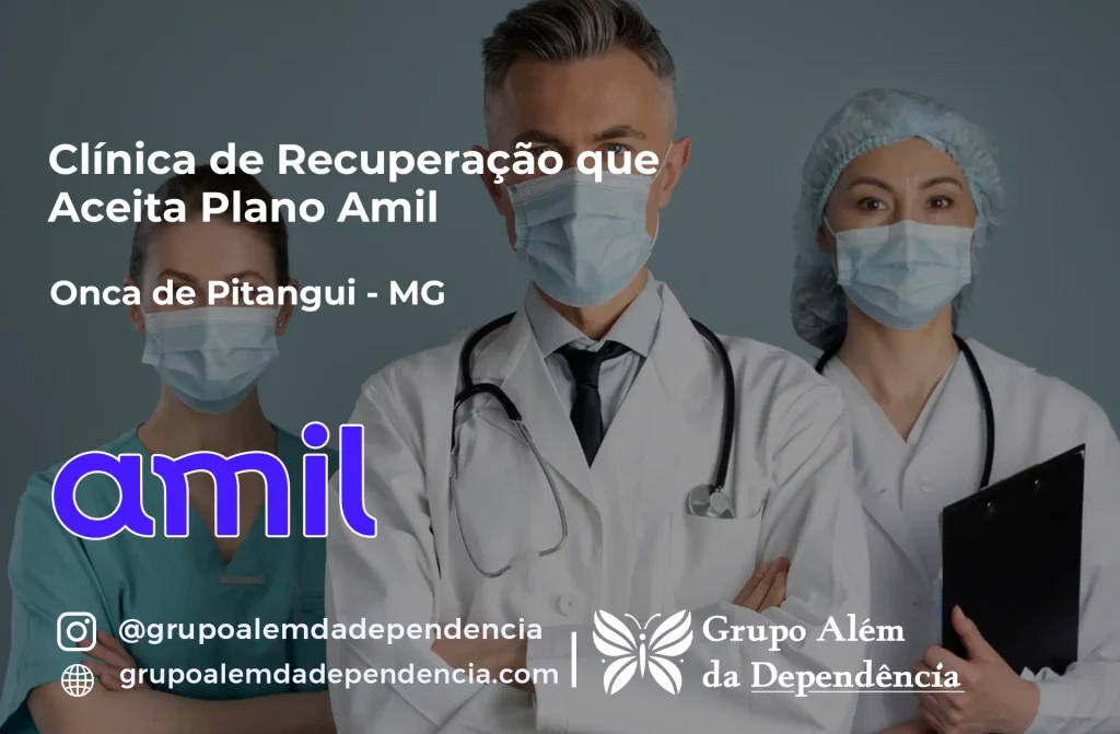 Clínica de Recuperação que Aceita Amil em Onça de Pitangui - MG 1 Clínica de Recuperação que Aceita Amil em Onça de Pitangui - MG