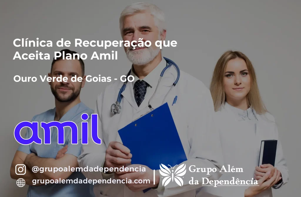 Clínica de Recuperação que Aceita Amil em Ouro Verde de Goiás - GO 1 Clínica de Recuperação que Aceita Amil em Ouro Verde de Goiás - GO