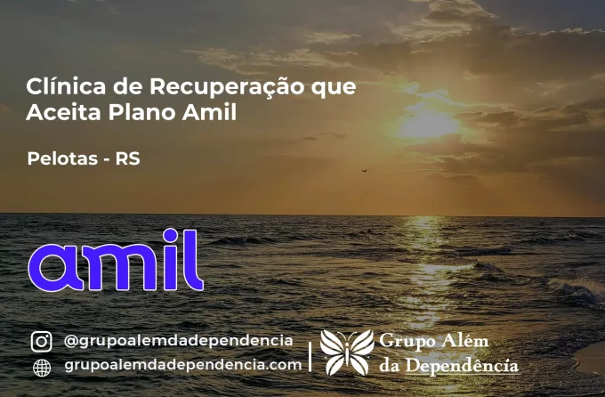 Clínica de Recuperação que Aceita Amil em Pelotas - RS