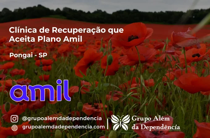 Clínica de Recuperação que Aceita Amil em Pongaí - SP