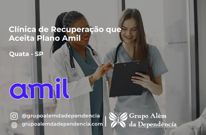 Clínica de Recuperação que Aceita Amil em Quatá - SP
