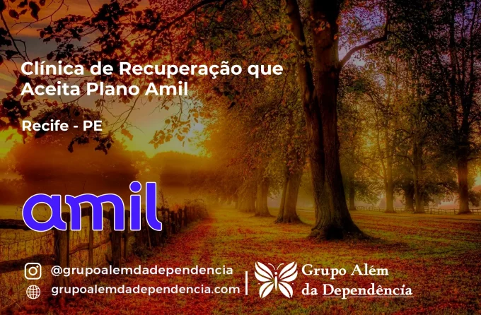 Clínica de Recuperação que Aceita Amil em Recife - PE