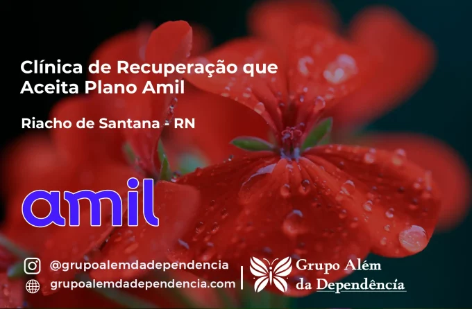 Clínica de Recuperação que Aceita Amil em Riacho de Santana - RN