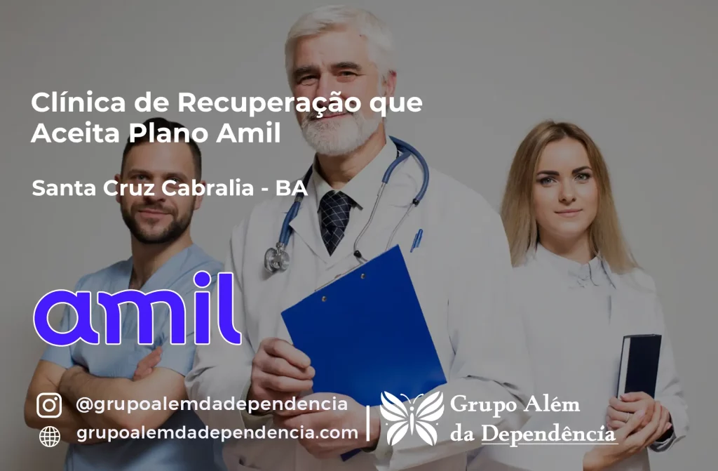 Clínica de Recuperação que Aceita Amil em Santa Cruz Cabrália - BA 1 Clínica de Recuperação que Aceita Amil em Santa Cruz Cabrália - BA