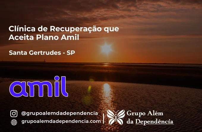 Clínica de Recuperação que Aceita Amil em Santa Gertrudes - SP