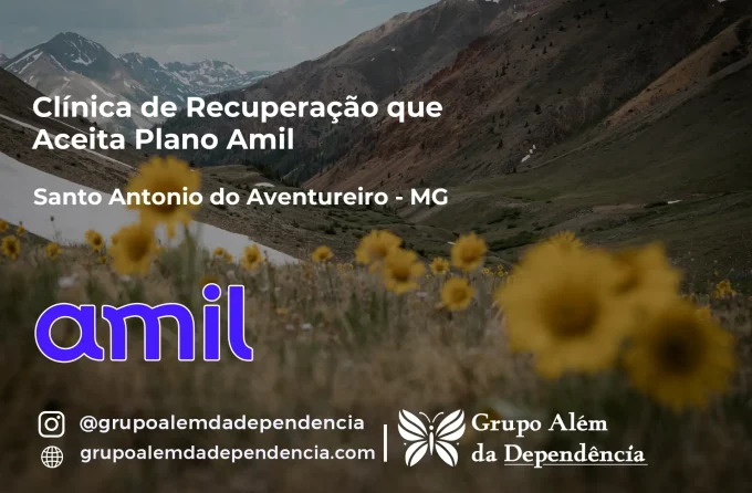 Clínica de Recuperação que Aceita Amil em Santo Antônio do Aventureiro - MG