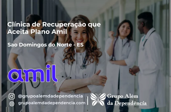 Clínica de Recuperação que Aceita Amil em São Domingos do Norte - ES