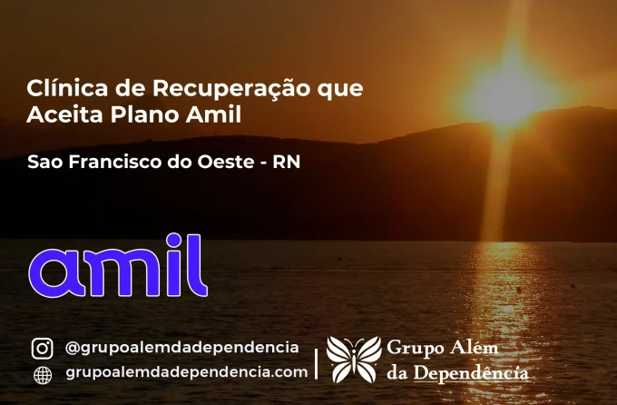 Clínica de Recuperação que Aceita Amil em São Francisco do Oeste - RN