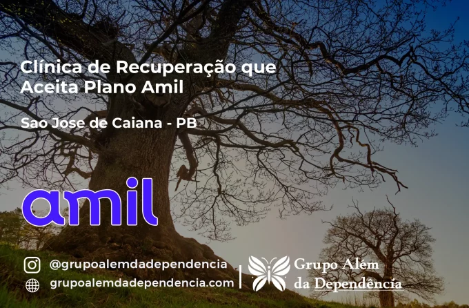 Clínica de Recuperação que Aceita Amil em São José de Caiana - PB