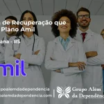 Clínica de Recuperação que Aceita Amil em Uruguaiana - RS