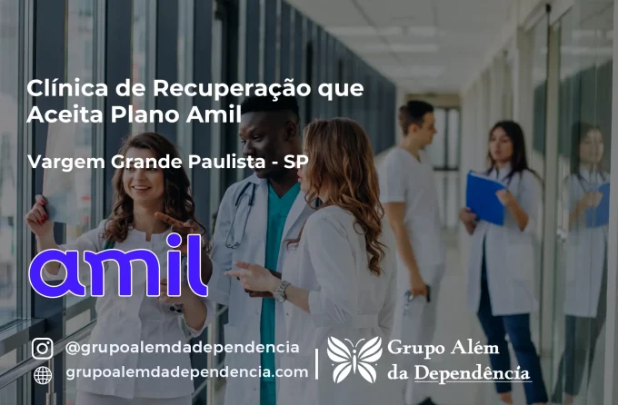 Clínica de Recuperação que Aceita Amil em Vargem Grande Paulista - SP