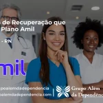 Clínica de Recuperação que Aceita Amil em Vila Flor - RN