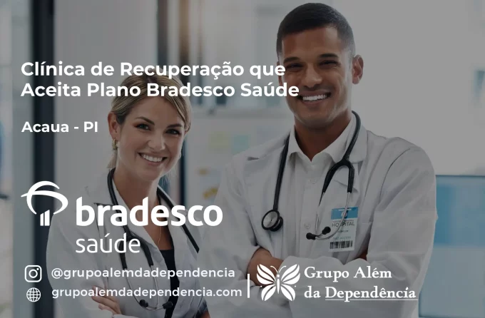 Clínica de Recuperação que Aceita Bradesco Saúde em Acauã - PI