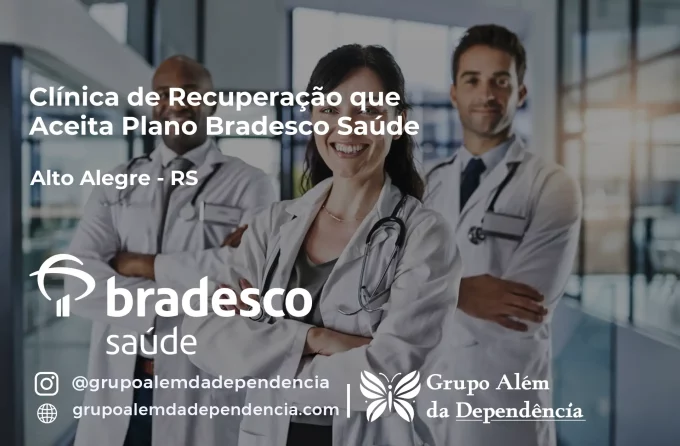 Clínica de Recuperação que Aceita Bradesco Saúde em Alto Alegre - RS
