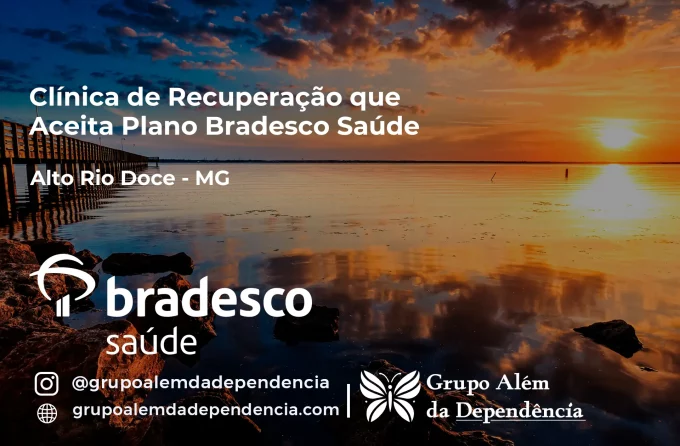Clínica de Recuperação que Aceita Bradesco Saúde em Alto Rio Doce - MG