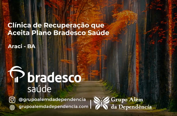Clínica de Recuperação que Aceita Bradesco Saúde em Araci - BA