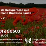 Clínica de Recuperação que Aceita Bradesco Saúde em Atalanta - SC